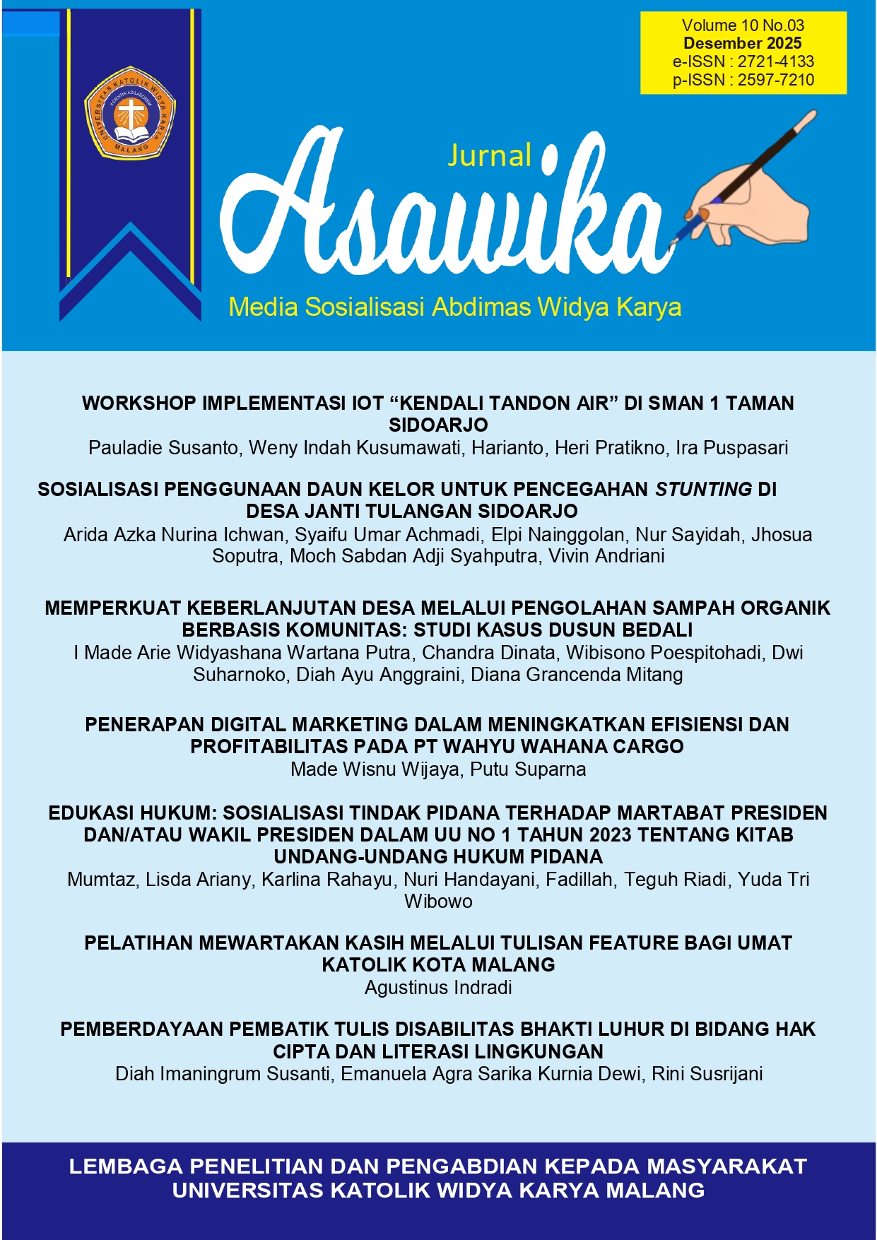 					View Vol. 10 No. 03 (2025): Desember: Asawika
				
